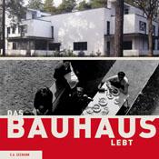 Das Bauhaus lebt. Cover©E.A.Seemann Verlag