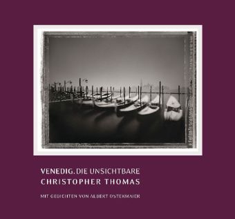 Venedig. Die Unsichtbare. Mit Gedichten v. Albert Ostermaier © Cover Prestel Verlag