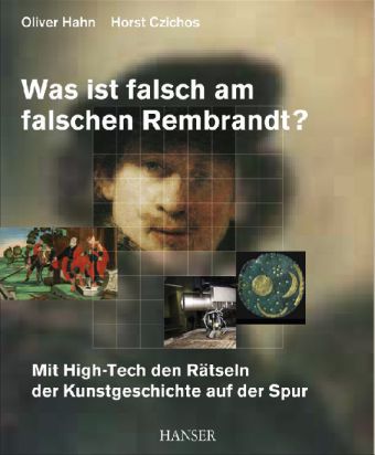 Was ist falsch am falschen Rembrandt? © Cover Hanser Verlag