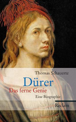 Dürer. Das ferne Genie © Cover Reclam