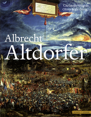 Albrecht Altdorfer © Cover Schnell + Steiner