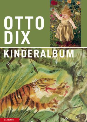 Otto Dix Kinderalbum © Cover Seemann