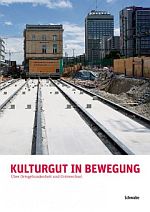 Kulturgut in Bewegung © Cover Schwabe Verlag