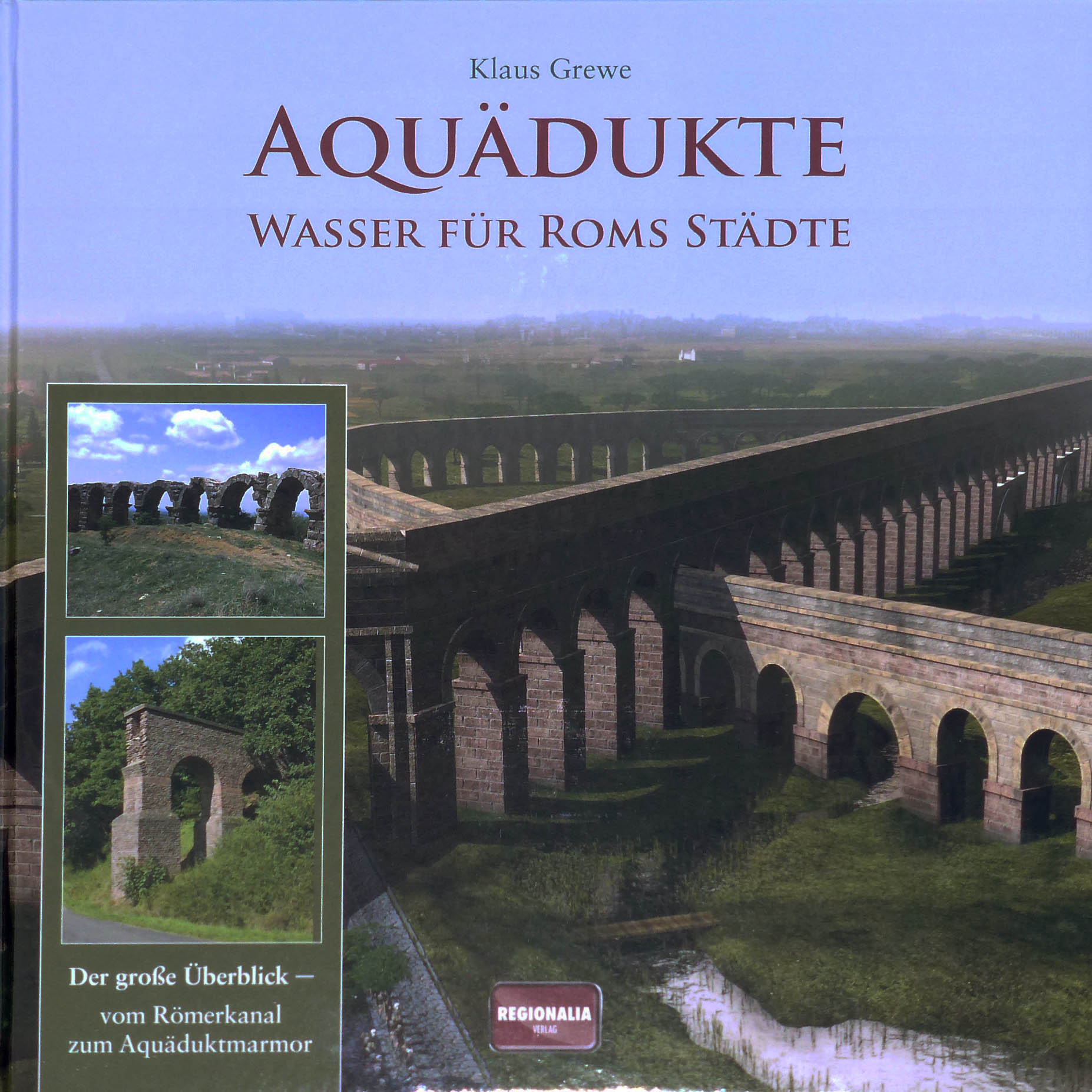 Aquädukte © Cover Regionalia Verlag