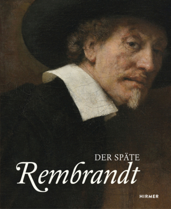 Der späte Rembrandt © Cover Hirmer