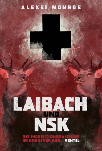 Laibach und NSK © Cover Ventil Verlag