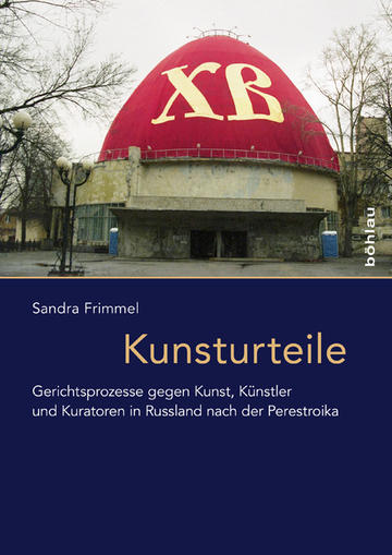 Sandra Frimmel: Kunsturteile, Böhlau Verlag, 2015